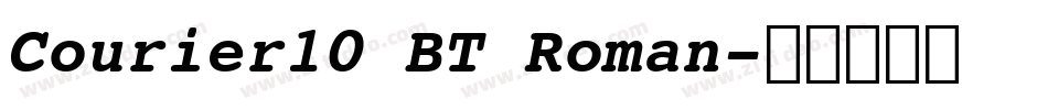 Courier10 BT Roman字体转换